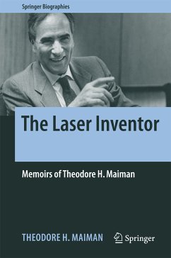 The Laser Inventor (eBook, PDF) - Maiman, Theodore H.
