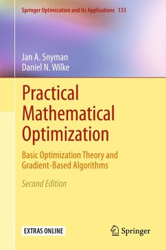 Practical Mathematical Optimization (eBook, PDF) - Snyman, Jan A; Wilke, Daniel N