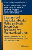 Uncertainty and Imprecision in Decision Making and Decision Support: Cross-Fertilization, New Models and Applications (eBook, PDF)