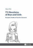 TV-Hero(in)es of Boys and Girls (eBook, ePUB)