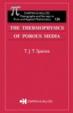 The Thermophysics of Porous Media (eBook, PDF)