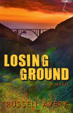 Losing Ground (eBook, ePUB) - Avery, Russell