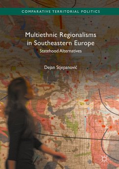 Multiethnic Regionalisms in Southeastern Europe (eBook, PDF)