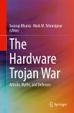 The Hardware Trojan War (eBook, PDF)