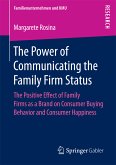 The Power of Communicating the Family Firm Status (eBook, PDF)