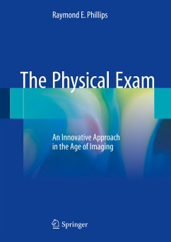 The Physical Exam (eBook, PDF) - Phillips, Raymond E.