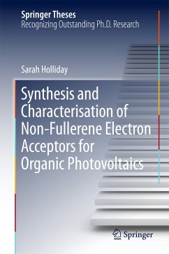 Synthesis and Characterisation of Non-Fullerene Electron Acceptors for Organic Photovoltaics (eBook, PDF) - Holliday, Sarah