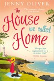 The House We Called Home (eBook, ePUB)