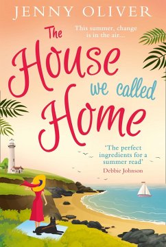 The House We Called Home (eBook, ePUB) - Oliver, Jenny