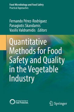 Quantitative Methods for Food Safety and Quality in the Vegetable Industry (eBook, PDF)