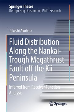 Fluid Distribution Along the Nankai-Trough Megathrust Fault off the Kii Peninsula (eBook, PDF) - Akuhara, Takeshi