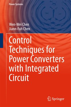 Control Techniques for Power Converters with Integrated Circuit (eBook, PDF) - Chen, Wen-Wei; Chen, Jiann-Fuh