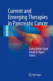 Current and Emerging Therapies in Pancreatic Cancer (eBook, PDF)