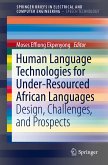 Human Language Technologies for Under-Resourced African Languages (eBook, PDF)