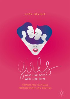 Girls Who Like Boys Who Like Boys (eBook, PDF) - Neville, Lucy