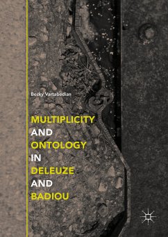 Multiplicity and Ontology in Deleuze and Badiou (eBook, PDF) - Vartabedian, Becky