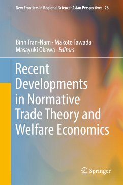 Recent Developments in Normative Trade Theory and Welfare Economics (eBook, PDF)