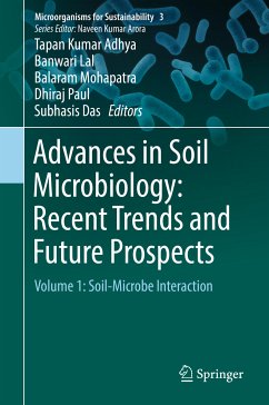 Advances in Soil Microbiology: Recent Trends and Future Prospects (eBook, PDF)