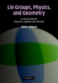 Lie Groups, Physics, and Geometry (eBook, ePUB)