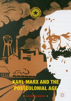 Karl Marx and the Postcolonial Age (eBook, PDF) - Samaddar, Ranabir