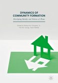 Dynamics of Community Formation (eBook, PDF)