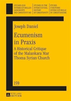 Ecumenism in Praxis (eBook, PDF) - Daniel, Joseph