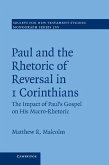 Paul and the Rhetoric of Reversal in 1 Corinthians (eBook, ePUB)