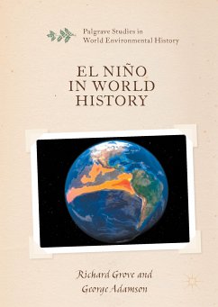 El Niño in World History (eBook, PDF) - Grove, Richard; Adamson, George