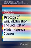 Direction of Arrival Estimation and Localization of Multi-Speech Sources (eBook, PDF)