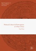 Political Culture and Participation in Urban China (eBook, PDF)