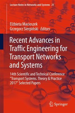 Recent Advances in Traffic Engineering for Transport Networks and Systems (eBook, PDF)