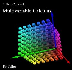 First Course in Multivariable Calculus, A (eBook, PDF) - Tellez, Kit