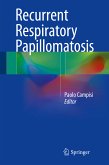 Recurrent Respiratory Papillomatosis (eBook, PDF)