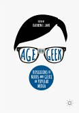 Age of the Geek (eBook, PDF)