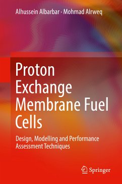 Proton Exchange Membrane Fuel Cells (eBook, PDF) - Albarbar, Alhussein; Alrweq, Mohmad