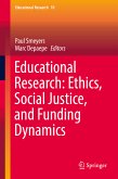 Educational Research: Ethics, Social Justice, and Funding Dynamics (eBook, PDF)