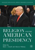 Religion and the American Presidency (eBook, PDF)