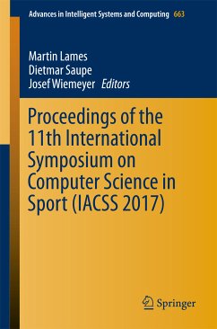 Proceedings of the 11th International Symposium on Computer Science in Sport (IACSS 2017) (eBook, PDF)
