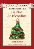 Cher Journal : Recit de Noel : N(deg) 1 - Un Noel de reconfort (eBook, ePUB)