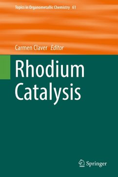Rhodium Catalysis (eBook, PDF)