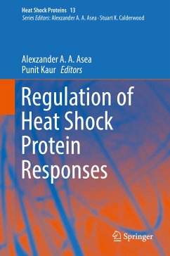 Regulation of Heat Shock Protein Responses (eBook, PDF)