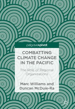 Combatting Climate Change in the Pacific (eBook, PDF) - Williams, Marc; McDuie-Ra, Duncan