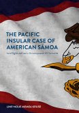 The Pacific Insular Case of American Sāmoa (eBook, PDF)