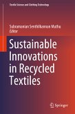 Sustainable Innovations in Recycled Textiles (eBook, PDF)