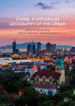 China: A Historical Geography of the Urban (eBook, PDF)
