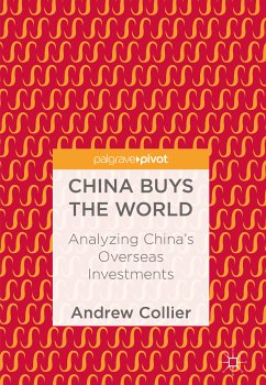 China Buys the World (eBook, PDF) - Collier, Andrew