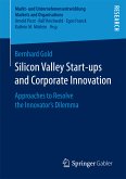 Silicon Valley Start‐ups and Corporate Innovation (eBook, PDF)