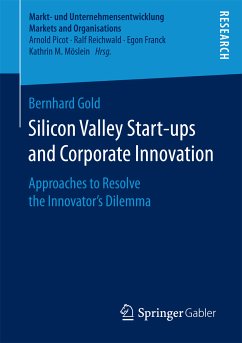 Silicon Valley Start‐ups and Corporate Innovation (eBook, PDF) - Gold, Bernhard
