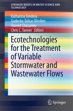 Ecotechnologies for the Treatment of Variable Stormwater and Wastewater Flows (eBook, PDF)