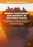 Human Trafficking and Security in Southern Africa (eBook, PDF)